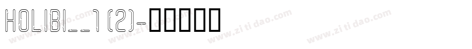 HOLIBI__1 (2)字体转换
